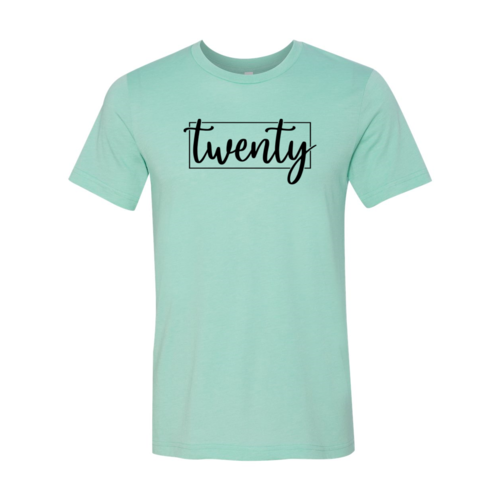 Twenty T-Shirt
