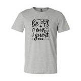 Be Our Guest T-Shirt