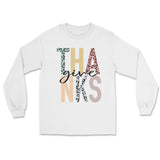 Give Thanks Long Sleeve
