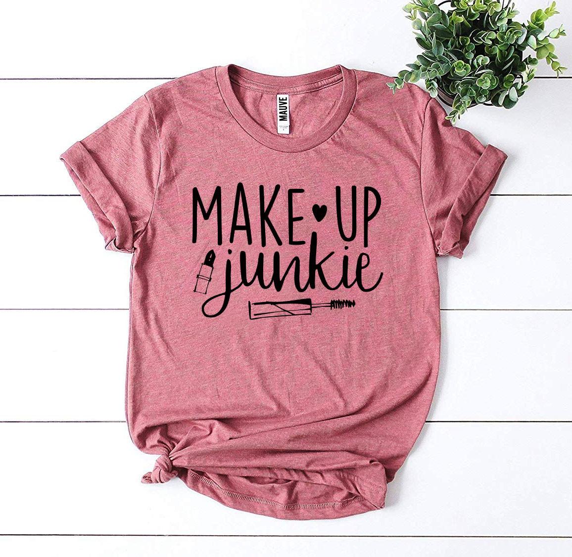 Make Up Junkie T-shirt