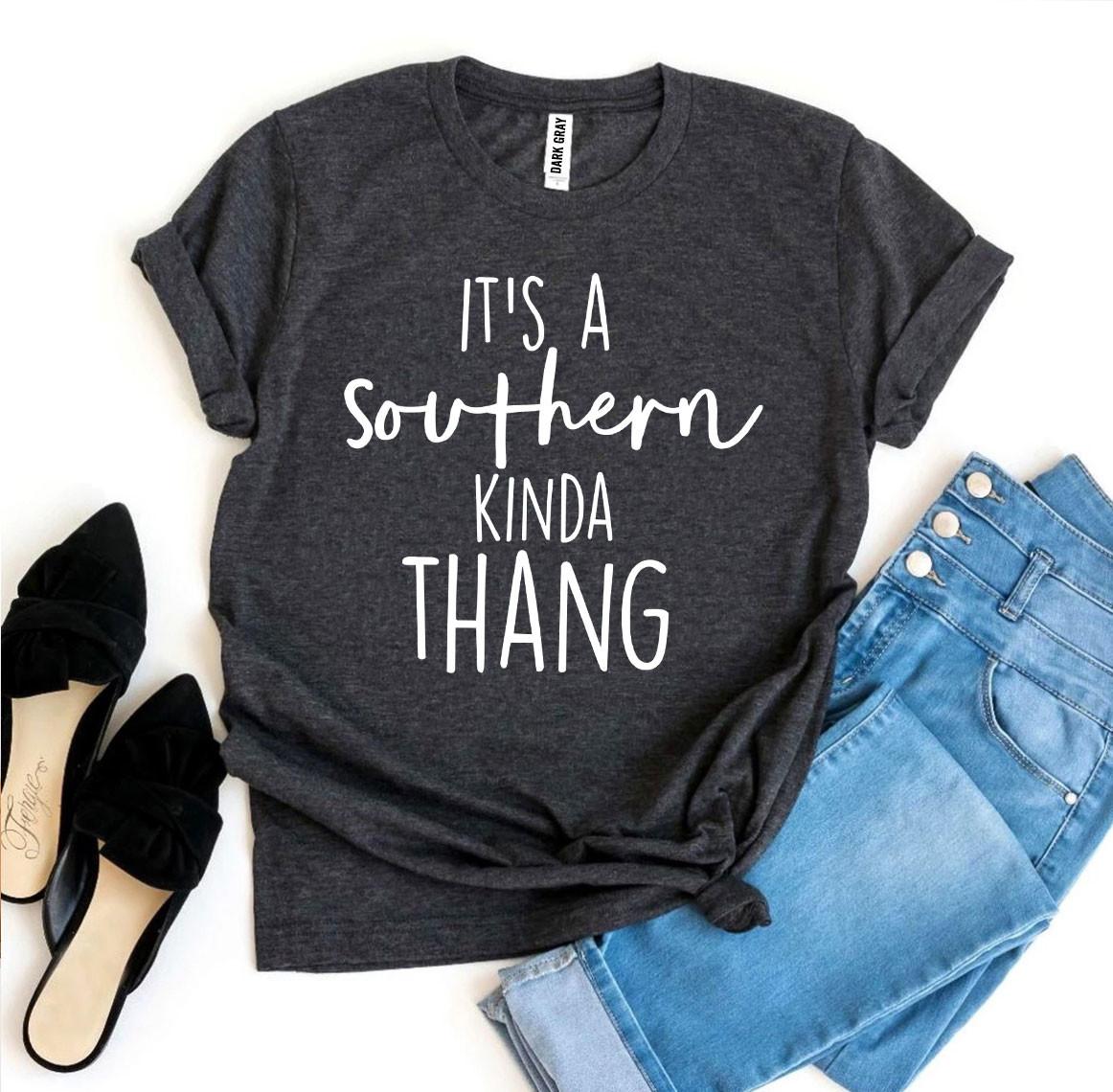 It’s a Southern Kinda Thang T-shirt